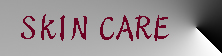 スキンケア
